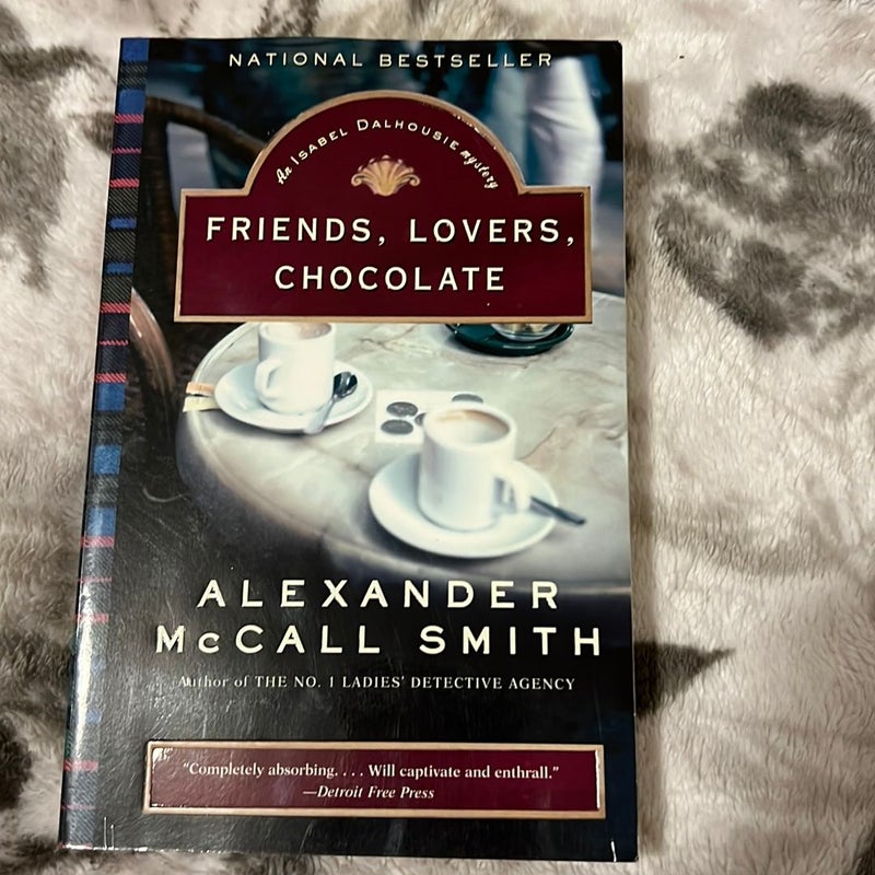 Friends, Lovers, Chocolate