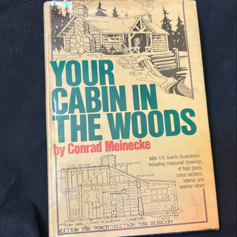 Your Cabin in the Woods