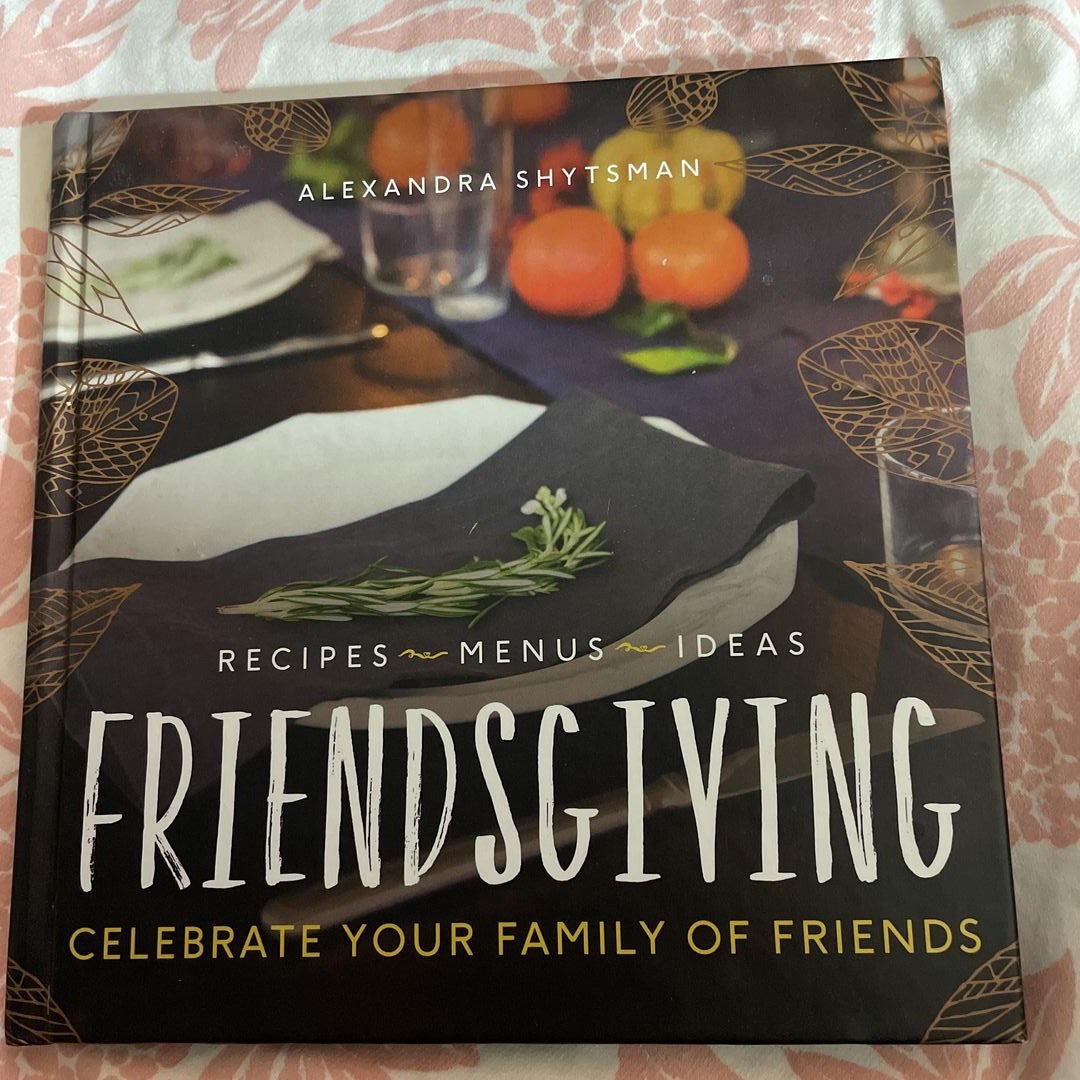 Friendsgiving by Nancy Siscoe (Paperback)