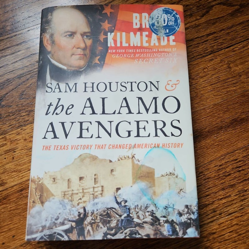 Sam Houston and the Alamo Avengers