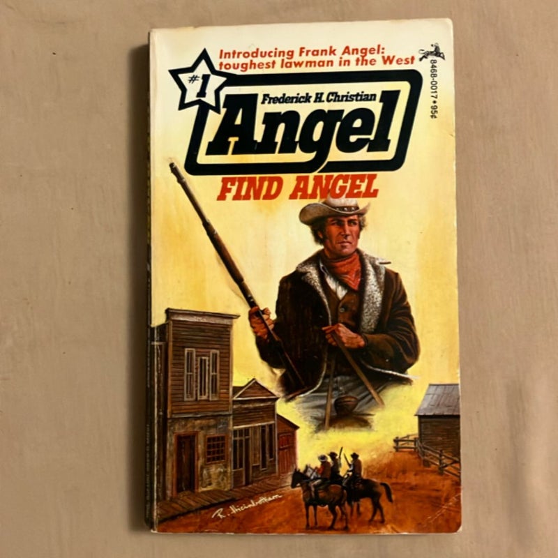Angel #1: Find Angel