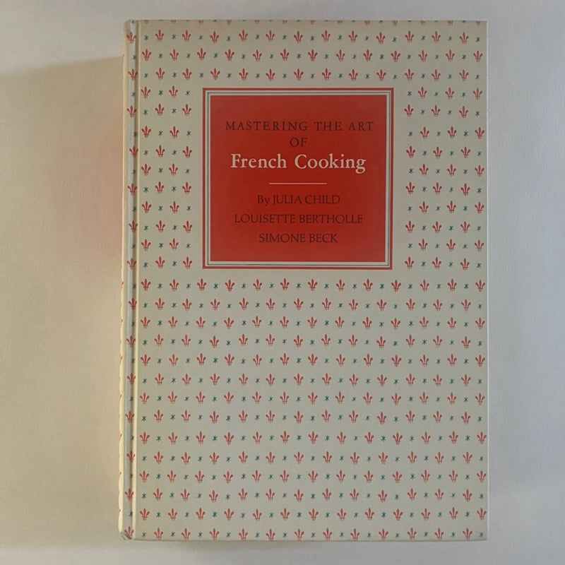 Mastering the Art of French Cooking