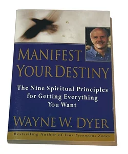 Manifest Your Destiny