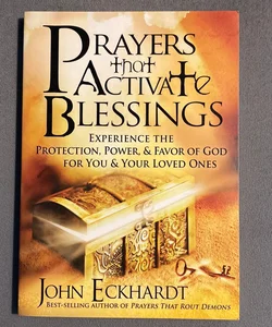 Prayers That Activate Blessings