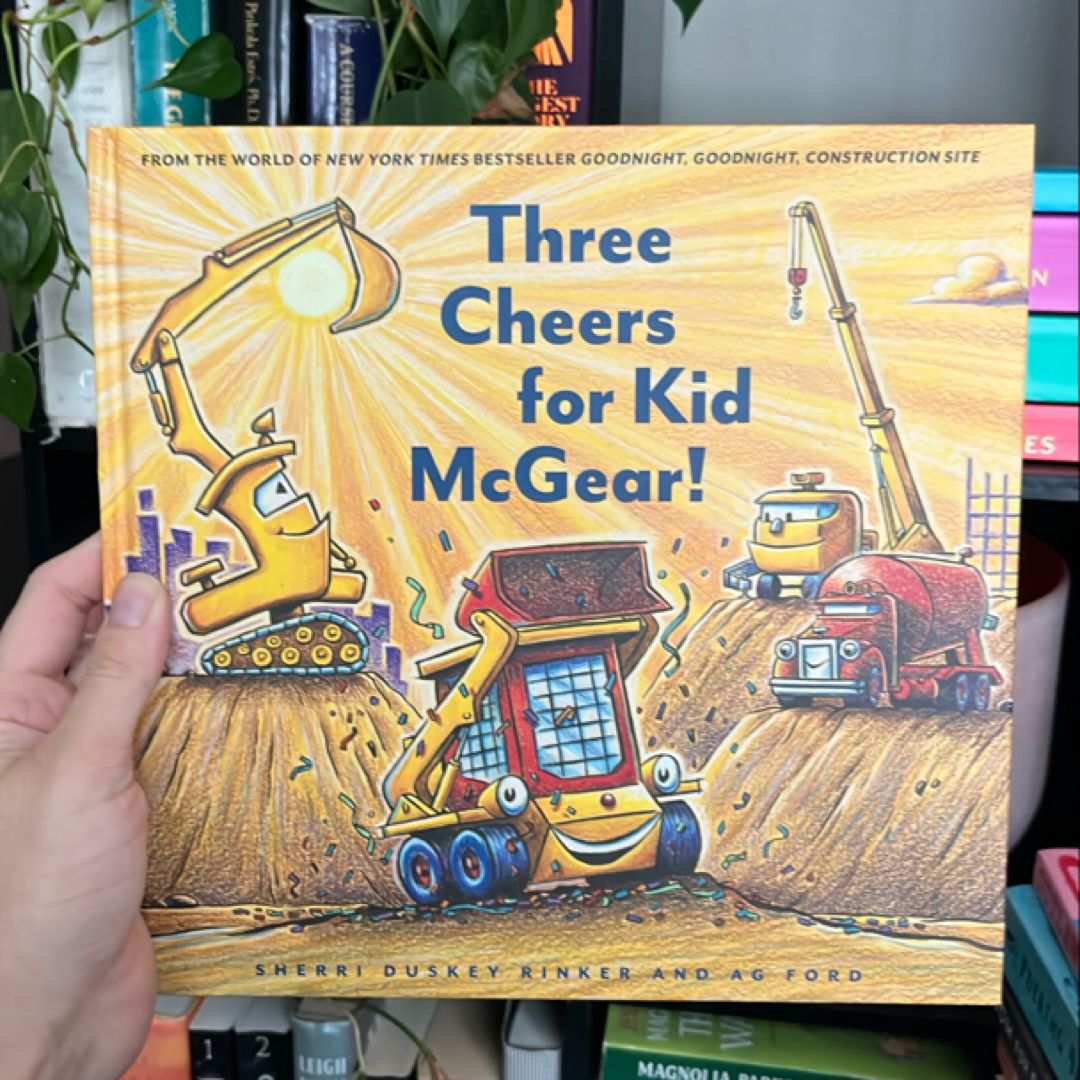 THREE CHEERS FOR KID MCGEAR!