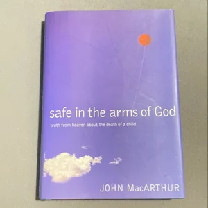 Safe in the Arms of God
