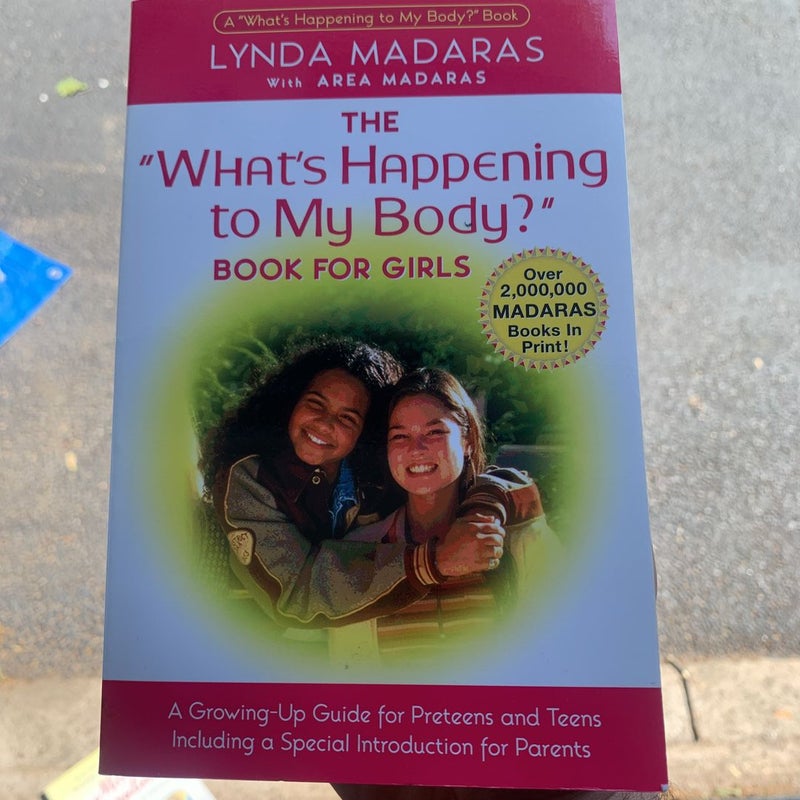 The What's Happening to My Body? Book for Girls