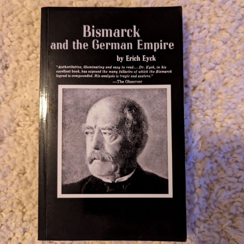 Bismarck and the German Empire