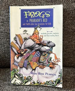 Frogs in Pharaoh's Bed