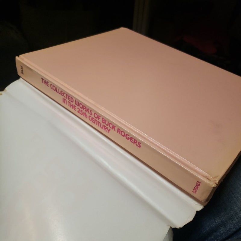 The Collected Works of Buck Rogers in the 25th Century 