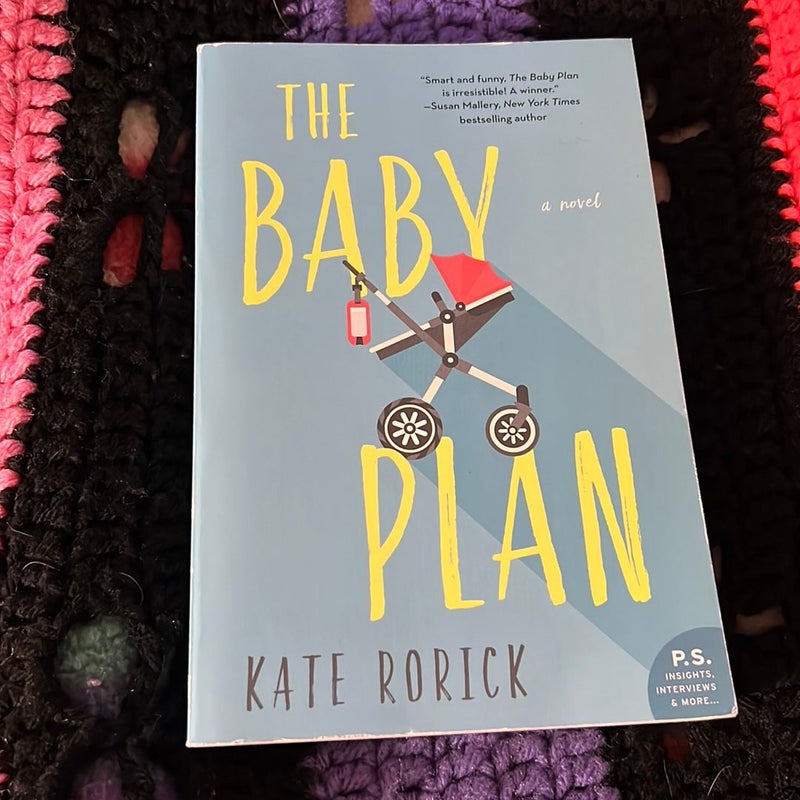 The Baby Plan