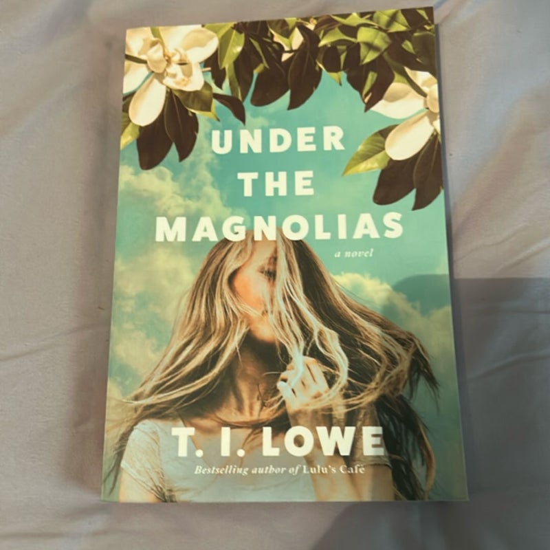 Under the Magnolias