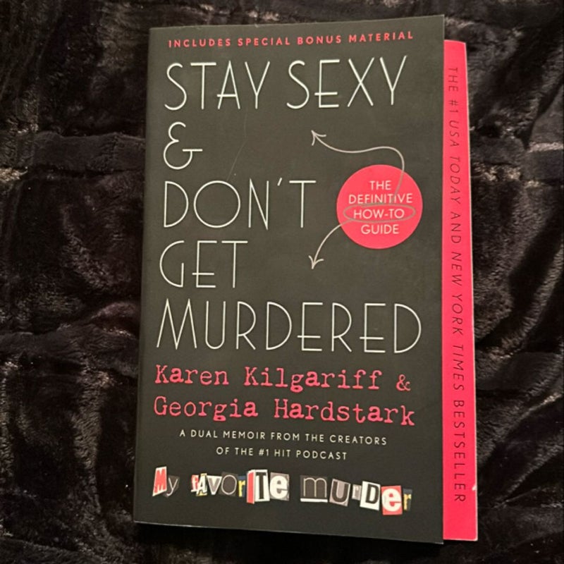 Stay Sexy and Don't Get Murdered