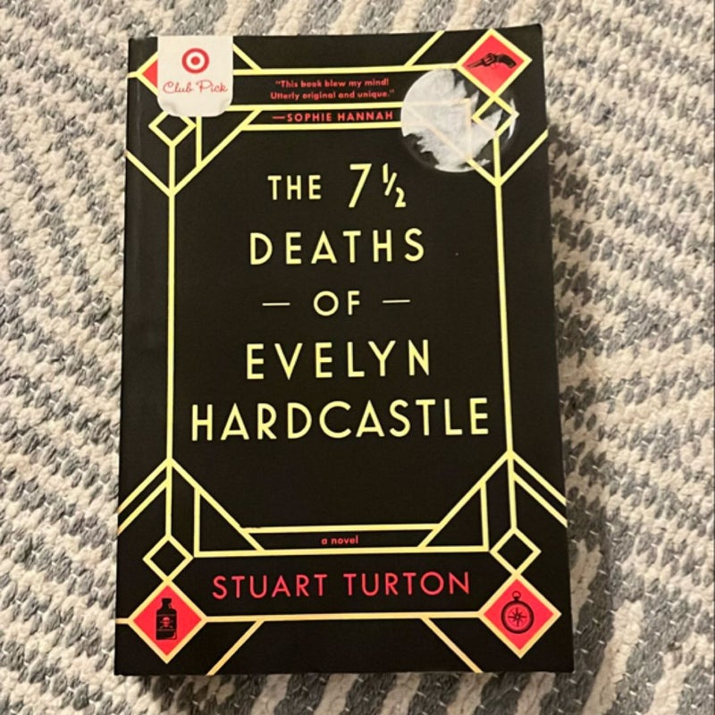 The 7 1/2 Deaths Of Evelyn Hardcastle