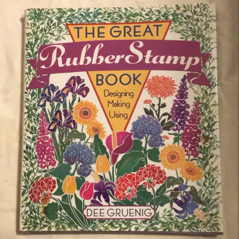 The Great Rubber Stamp Book