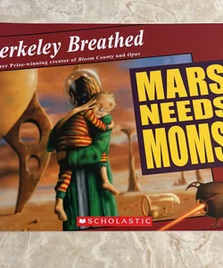 Mars Needs Moms! 