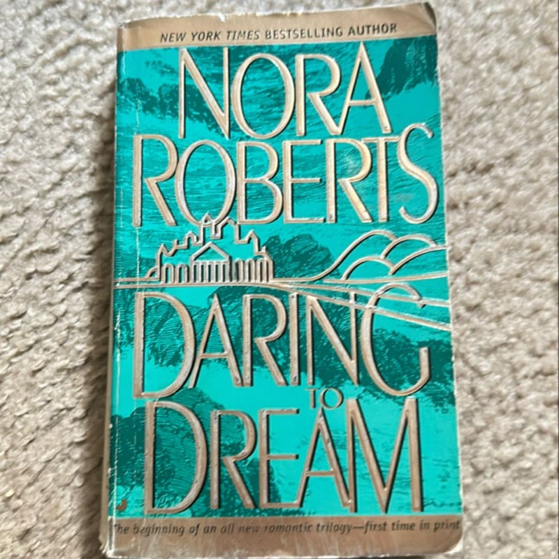 Daring to Dream