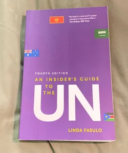 An Insiders Guide to the UN