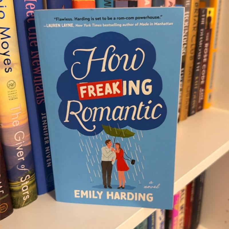 How Freaking Romantic by Emily Harding, Hardcover | Pangobooks