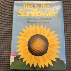 This Is the Sunflower