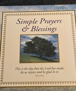 Simple Prayers & Blessings