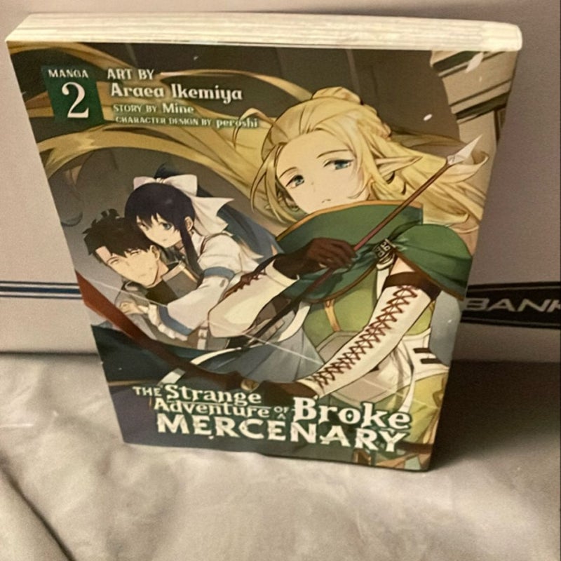 The Strange Adventure of a Broke Mercenary (Manga) Vol. 2