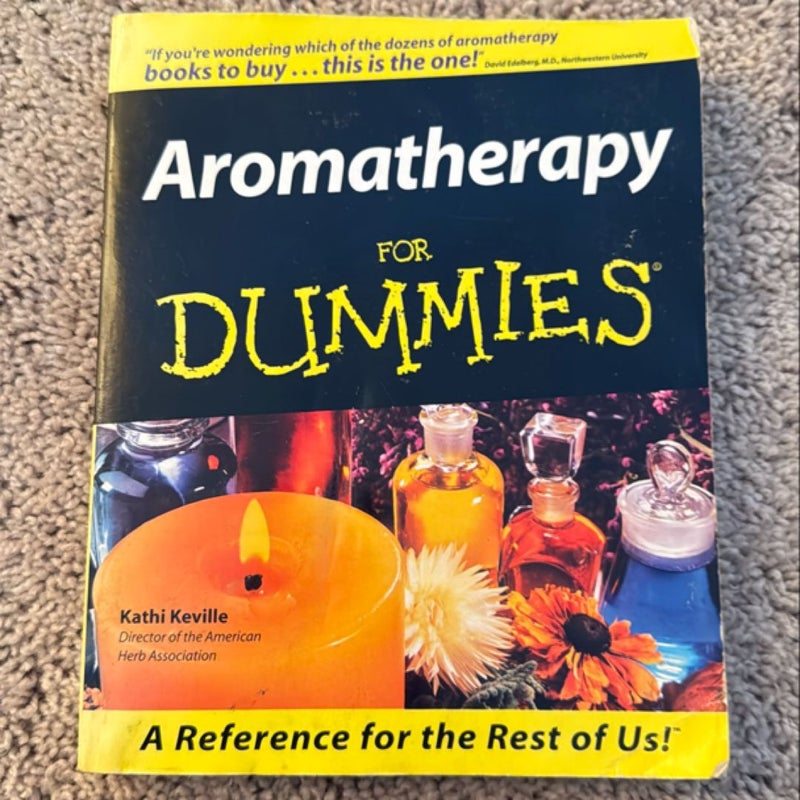 Aromatherapy for Dummies