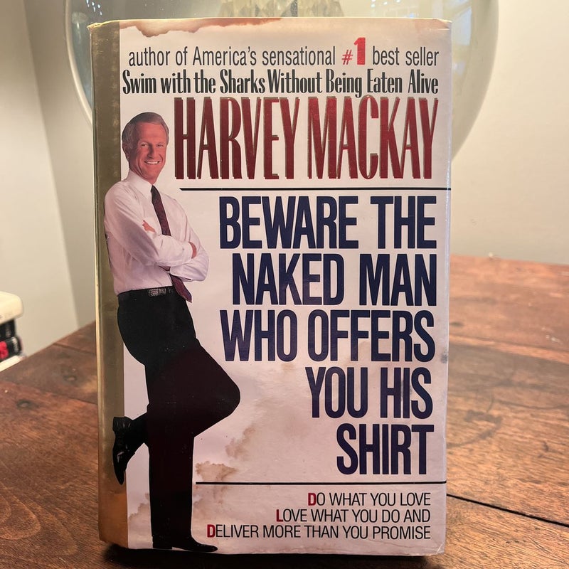 Beware the Naked Man Who Offers You His Shirt