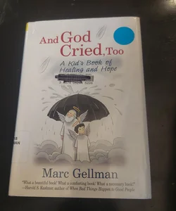 And God Cried, Too