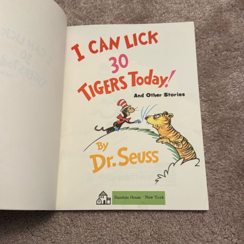 I Can Lick 30 Tigers Today! And Other Stories
