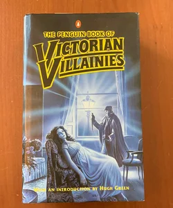 Victorian Villainies