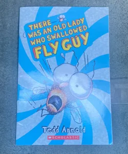 There was an old Lady who swallowed Fly Guy