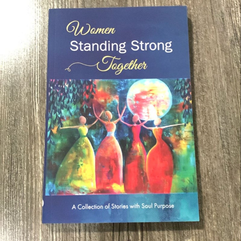 Women Standing Strong Together