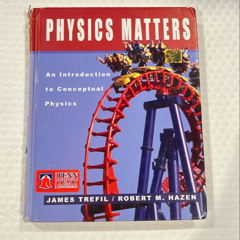 Physics Matters