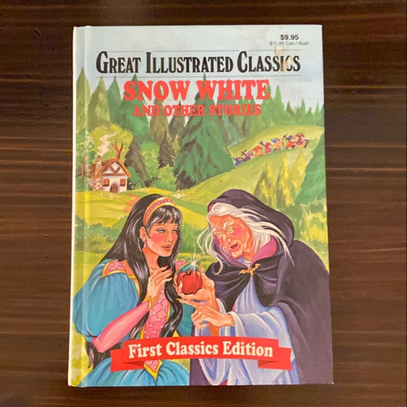 Great Illustrated Classics Snow White and Other Stories