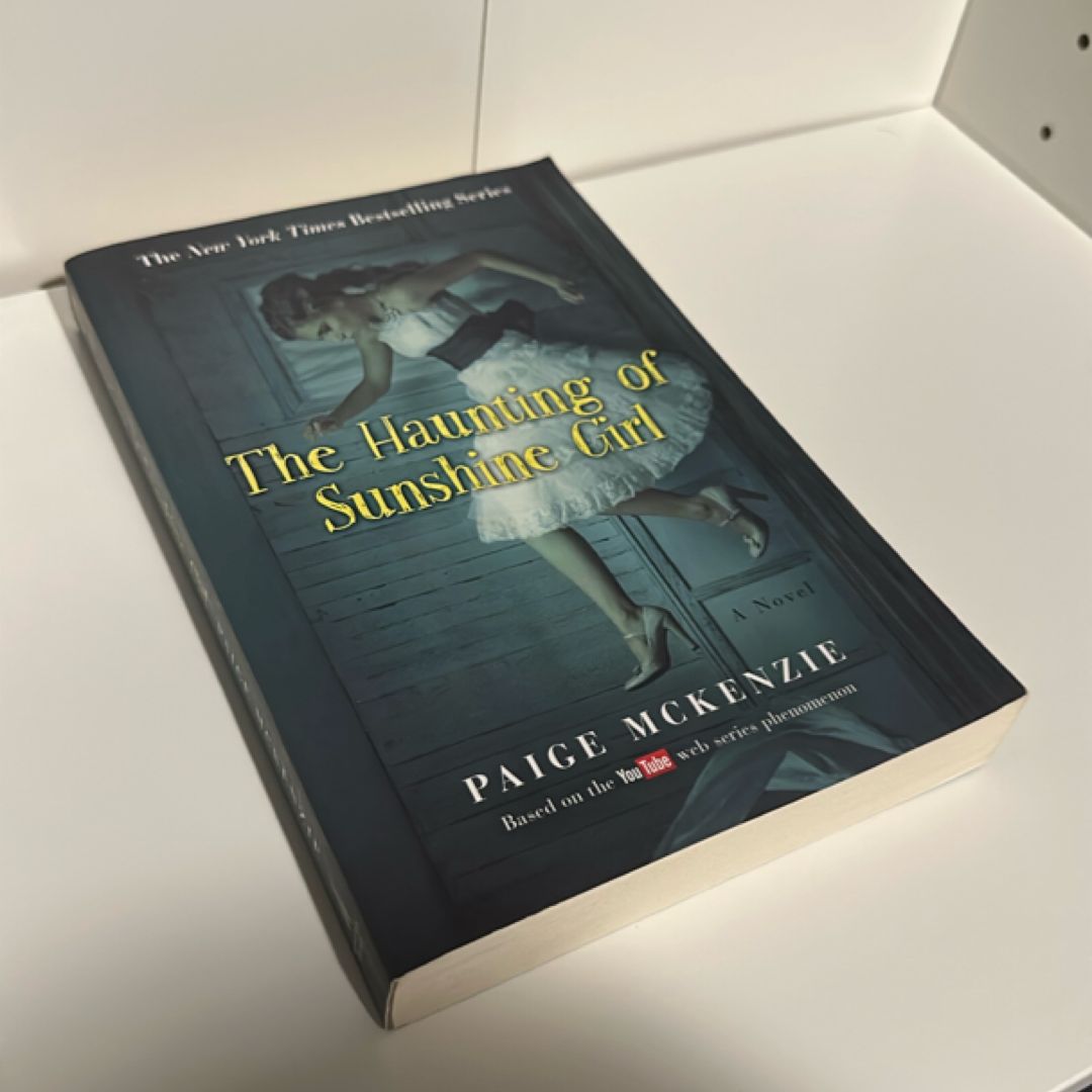 The Haunting of Sunshine Girl