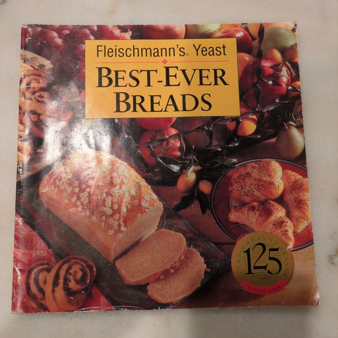 Fleischmann's Yeast BestEver Breads by Fleischmann's Yeast, Paperback