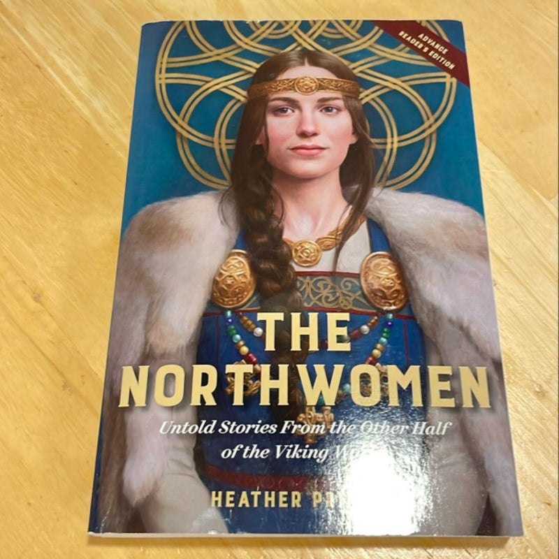 The Northwomen *ADVANCE READERS EDITION*