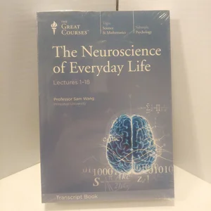 Neuroscience of Everyday Life
