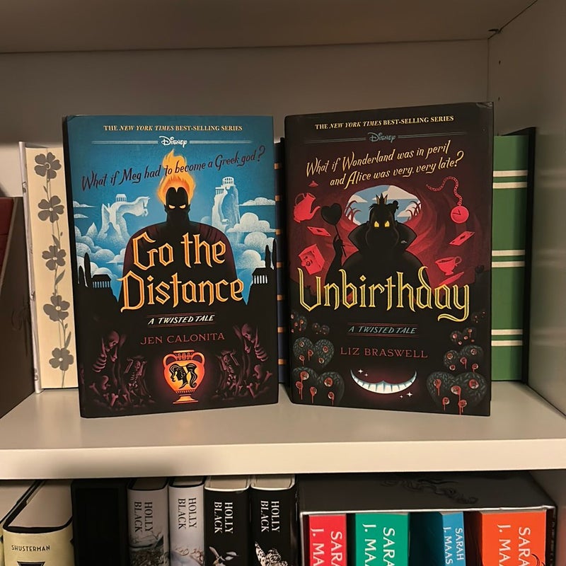 Unbirthday and Go The Distance (Hardcovers)