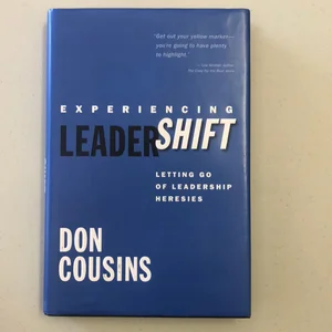 Experiencing LeaderShift