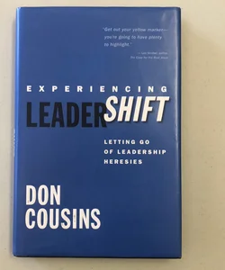 Experiencing LeaderShift