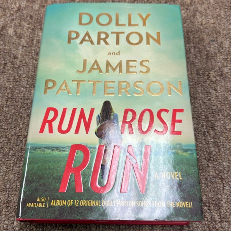 Run, Rose, Run