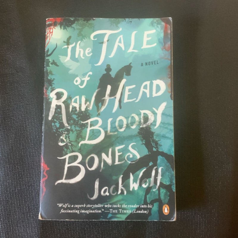 The Tale of Raw Head and Bloody Bones