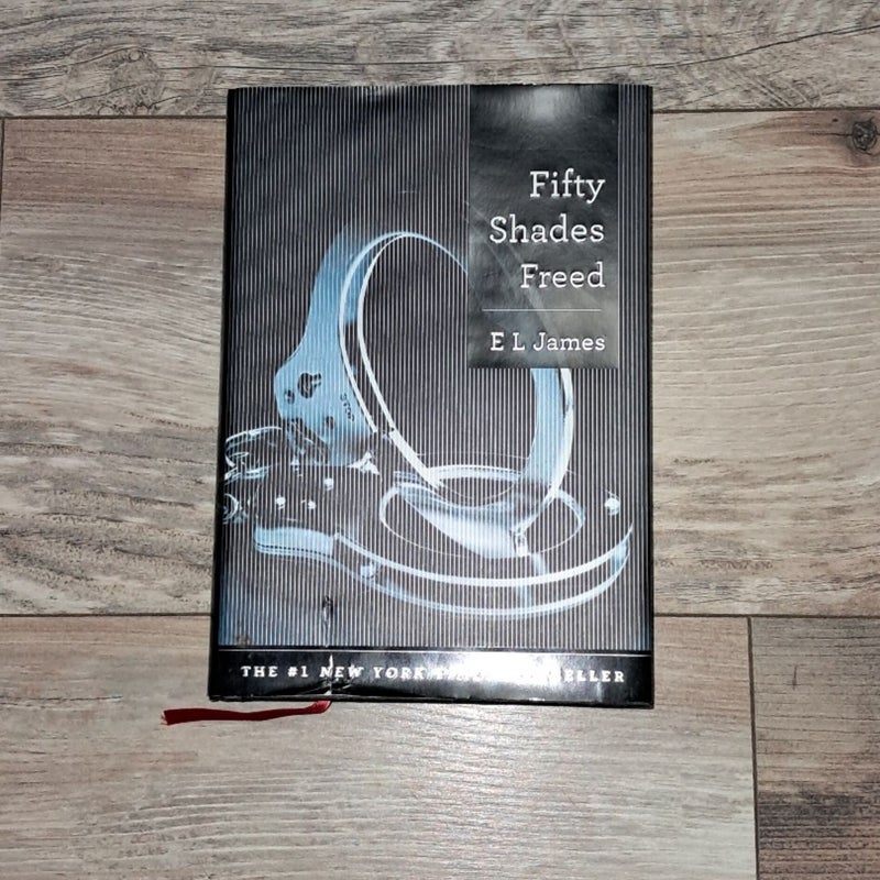 Fifty Shades Freed *SIGNED*