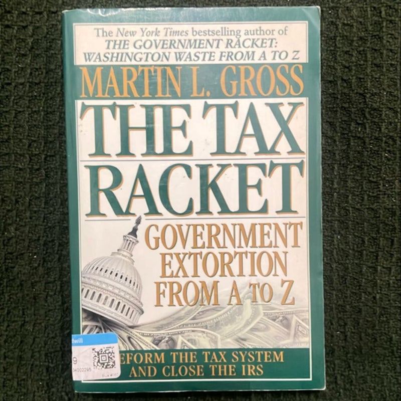 The Tax Racket