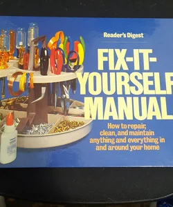 Fix-It-Yourself Manual