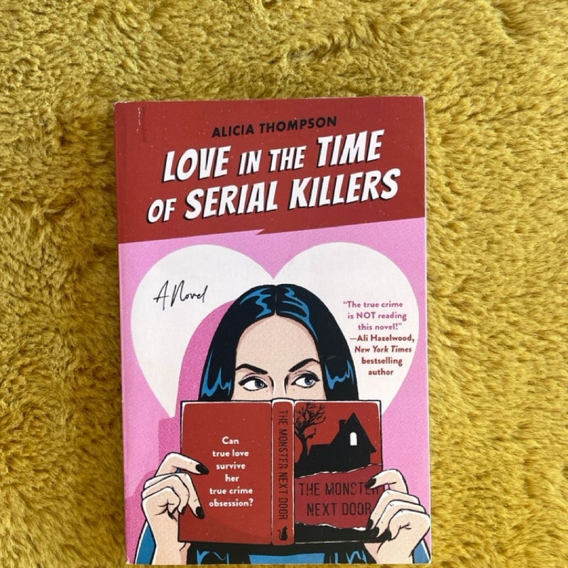 Love in the Time of Serial Killers