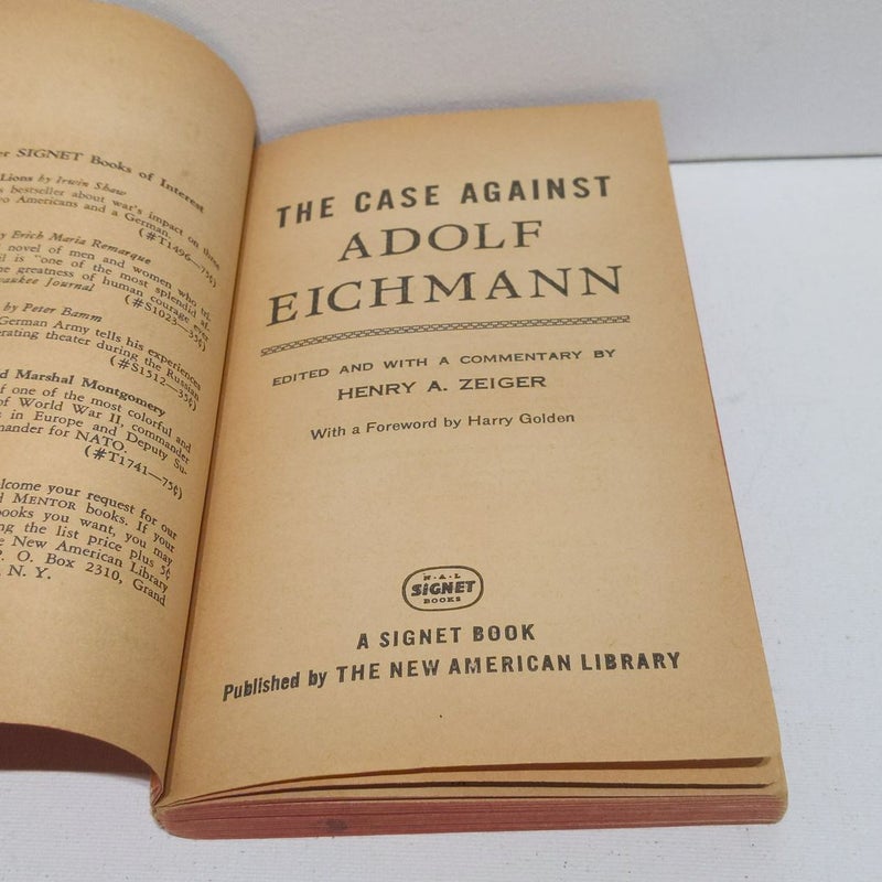 The Case Against Adolf Eichmann