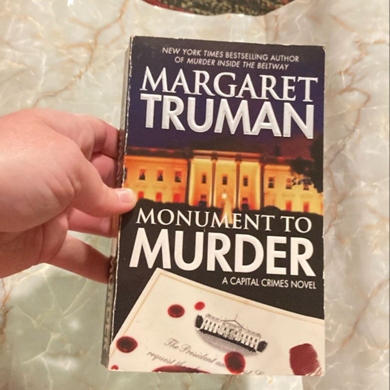 Monument to Murder: a Capital Crimes Novel